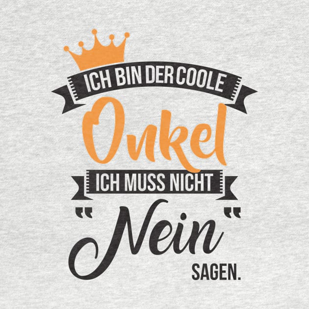 Ich bin der coole onkel by nektarinchen